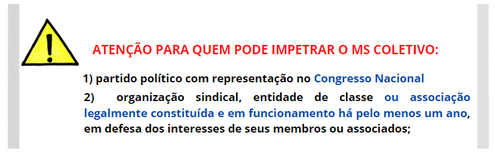 Legitimidade ativa do MS-Coletivo