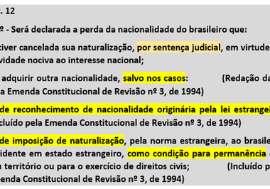 Hipóteses de perda da nacionalidade (art. 12, § 4º, da CF/88)